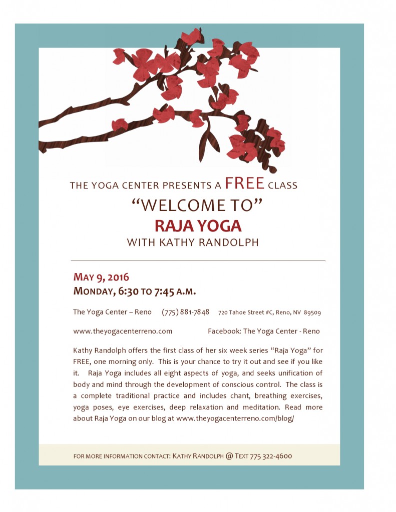 The Yoga Center presents Welcome to Raja Yoga